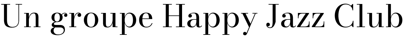 Un groupe happy jazz club